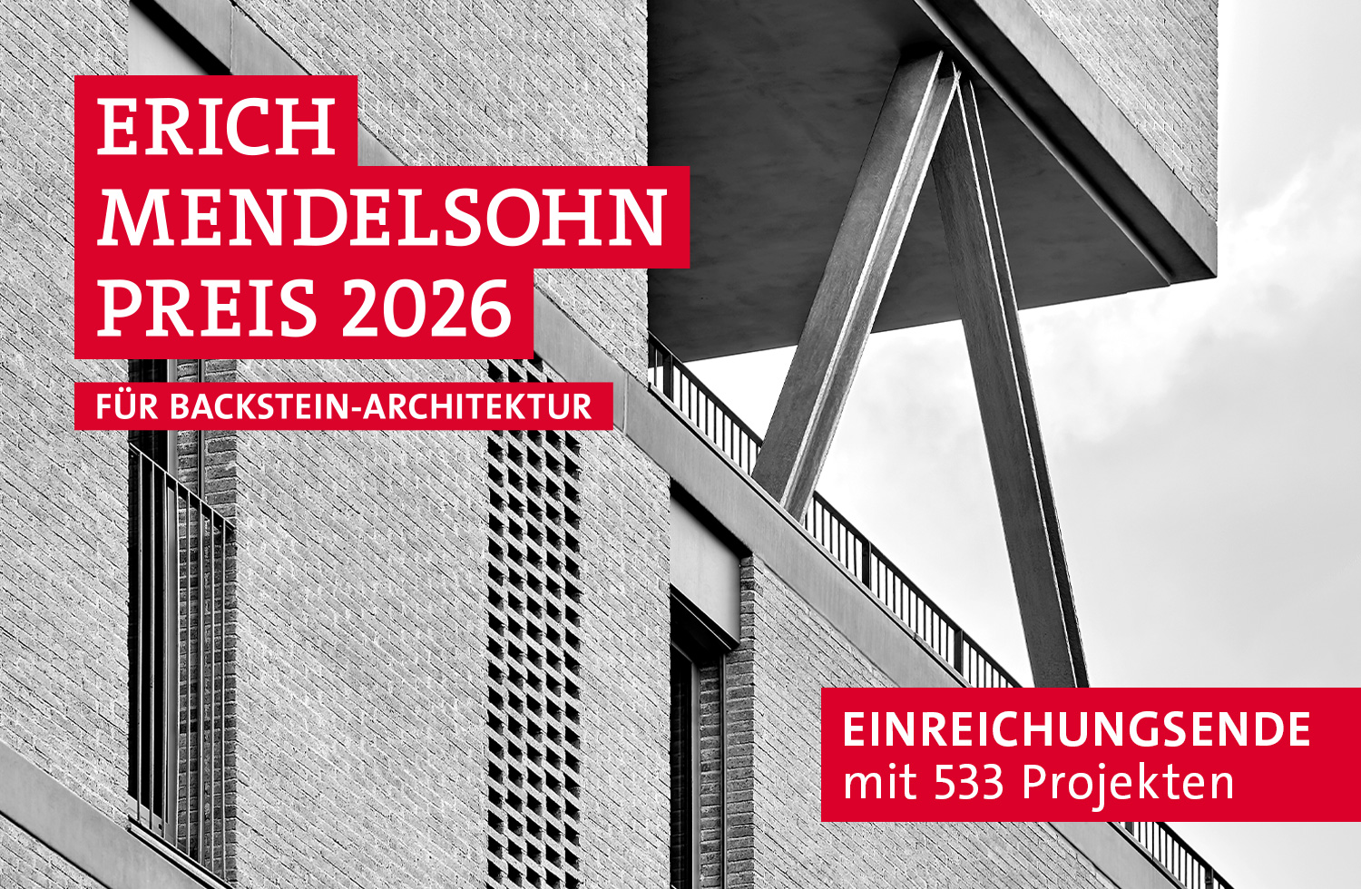 Keyvisual mit der Aufschrift: Erich Mendelsohn Preis 2026 für Backstein-Architektur – Einreichungsphase beendet mit 533 Projekten